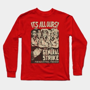 It's All Ours! 1974 Long Sleeve T-Shirt